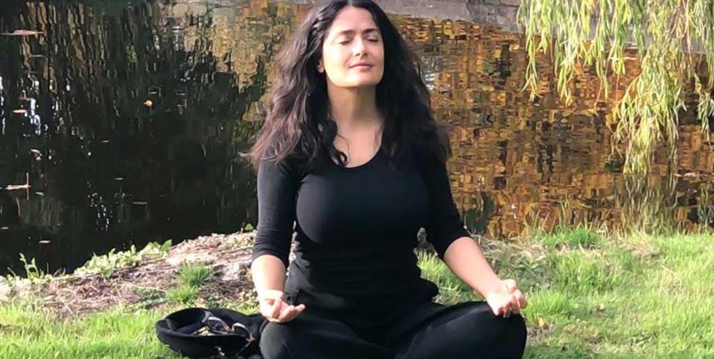 La meditación ayudó a Salma Hayek a impulsar su carrera